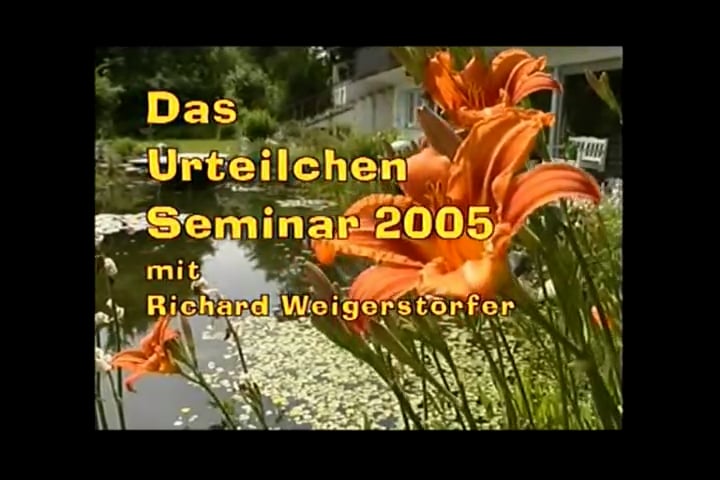 Das Urteilchen® Seminar 2005