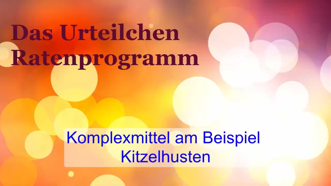 Urteilchen-Ratenprogramm Teil 2 - Komplexmittel herstellen