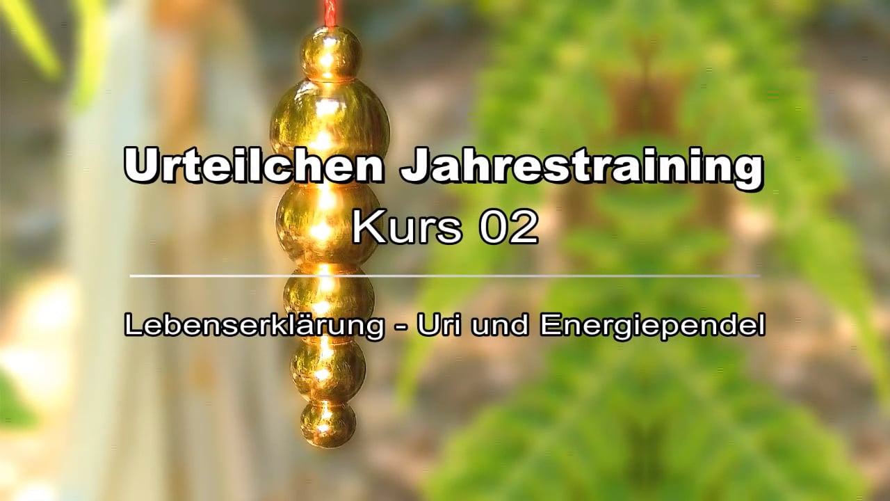 Kursstufe 02 - Lebensklärung mit dem Energie-Pendel - Klaus Jürgen Becker